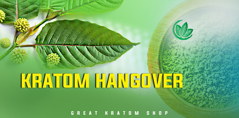 kratom hangover