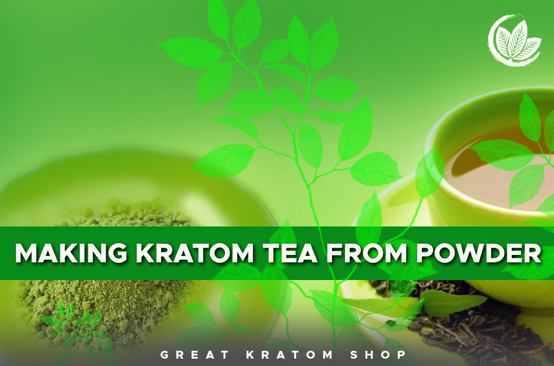 How to make kratom tea? A step by step guide - Great Kratom Shop - How To Make Kratom Tea From Powder