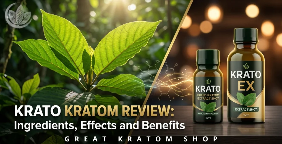 Krato Kratom Review Ingredients, Effects and Benefits